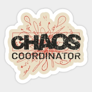 Chaos Coordinator Awesome Sticker